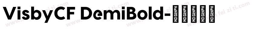 VisbyCF DemiBold字体转换